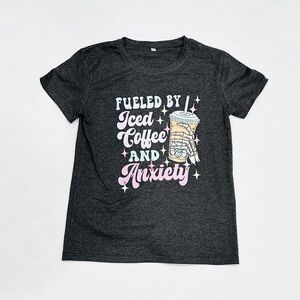 NWOT Fueled By Iced Coffee & Anxiety Grey Graphic T-shirt